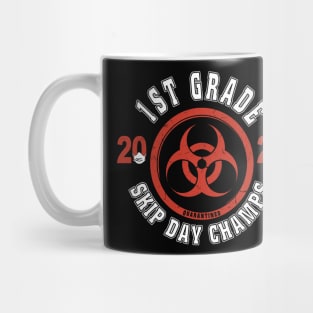 1st Grade 2020 Skip Day Champs Quarantined Mug